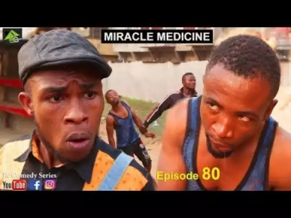 Video: EC Comedy – Miracle Medicine